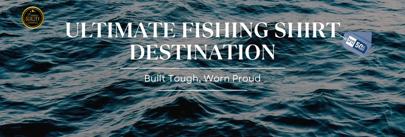 Promotional banner for fishing shirts.